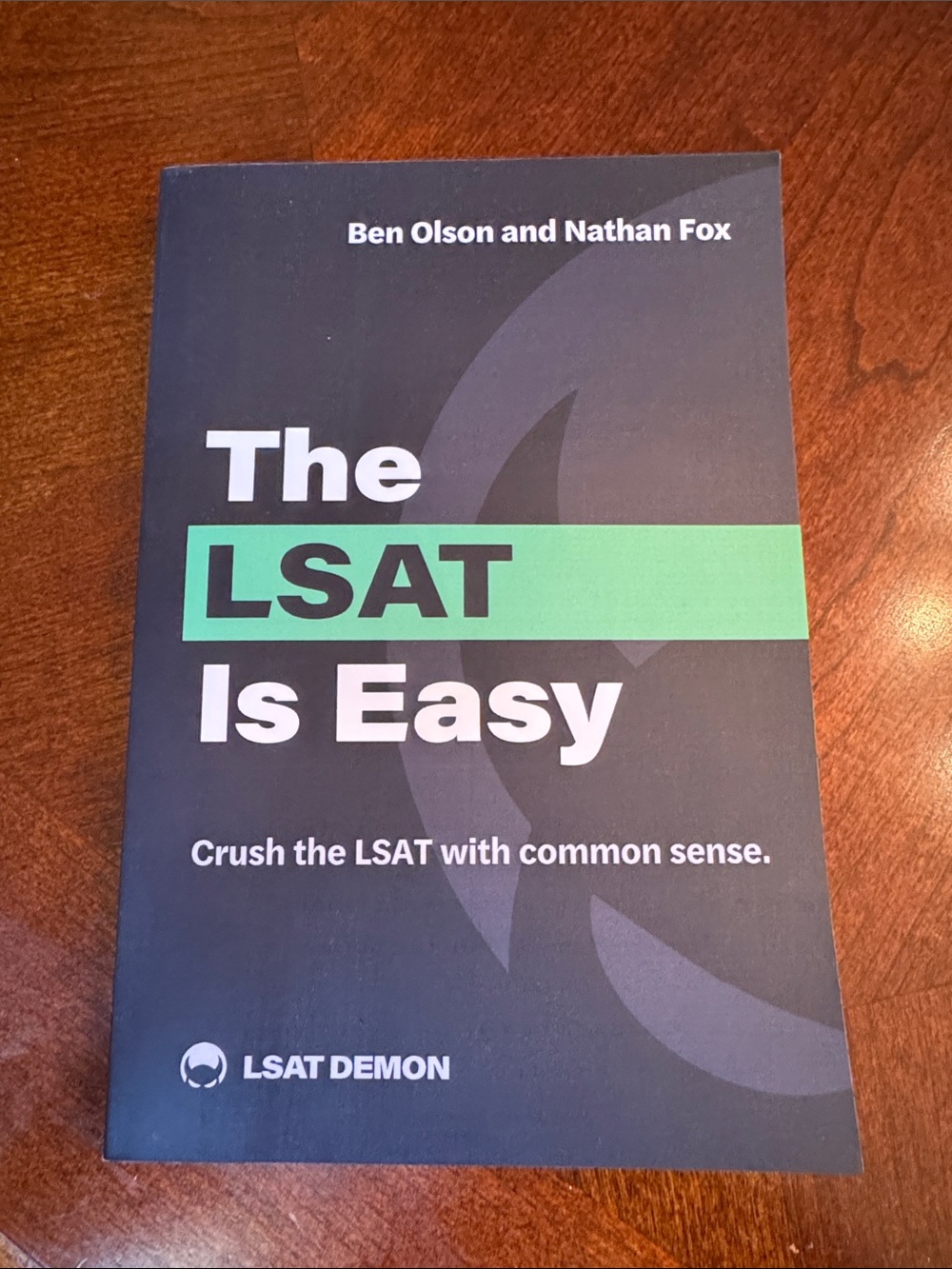 The LSAT Is Easy by LSAT Demon - Black & Mint Green Cover